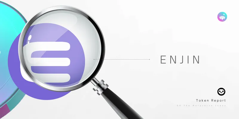 Enjin: A Utility Token for NFTs in the Metaverse Index