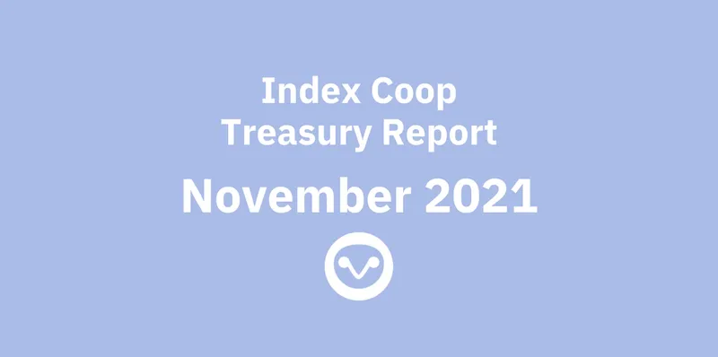 Financial Report — November 2021