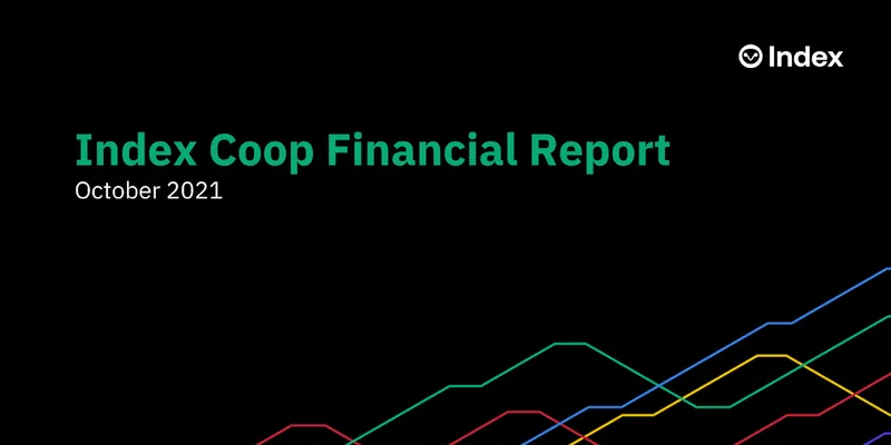 Financial Report — October 2021